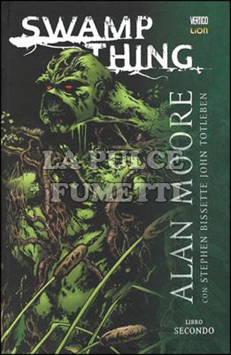 GRANDI OPERE VERTIGO - SWAMP THING #     2 - ALAN MOORE